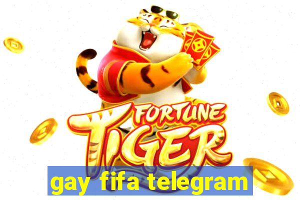 gay fifa telegram